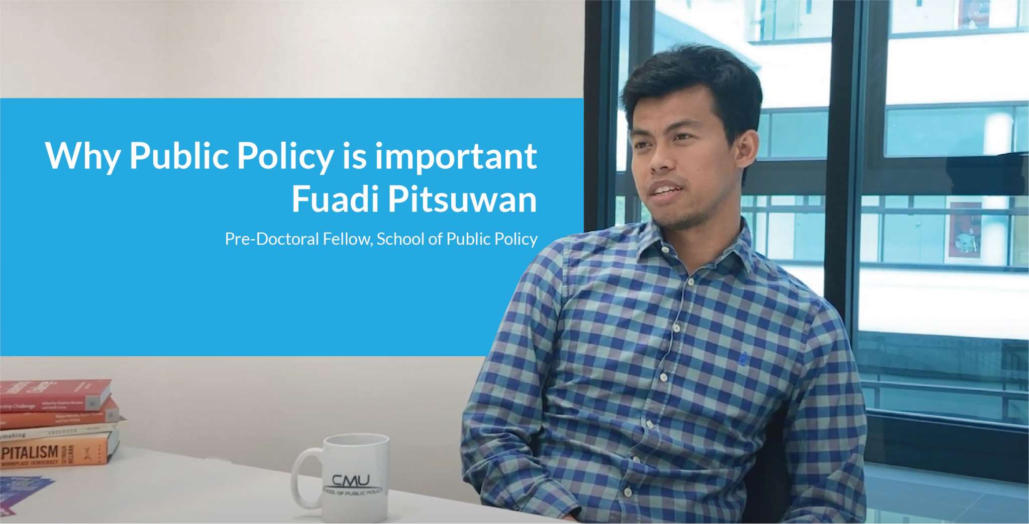 Why public policy is important fuadi pitsuwan school of public